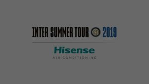 Hisense Air Conditioning partner ufficiale dell’Inter Summer Tour